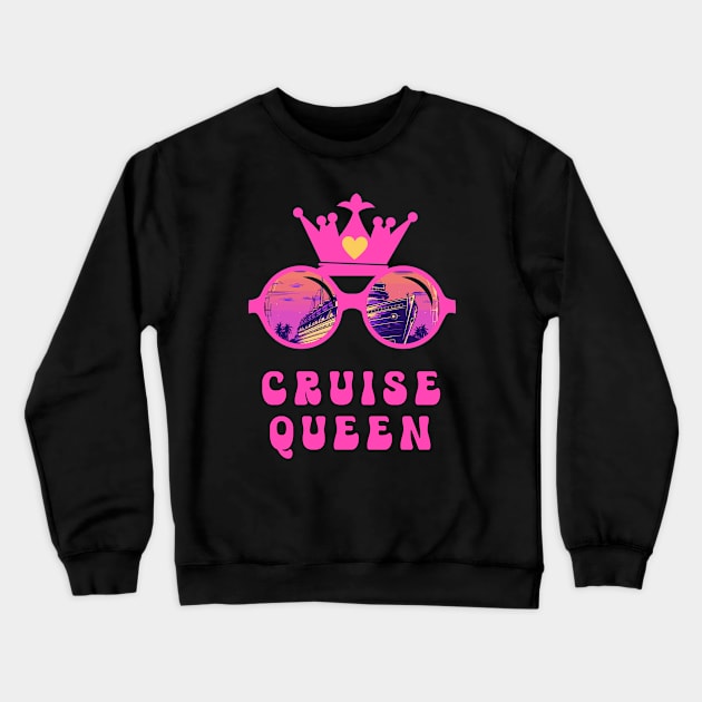 Fun Cruise Queen Cruise Vacation Crewneck Sweatshirt by Cute Pets Graphically